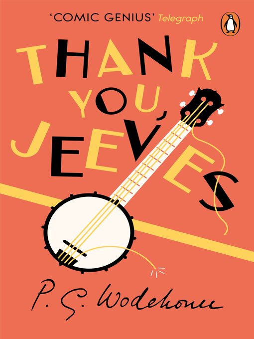 Title details for Thank You, Jeeves by P.G. Wodehouse - Available